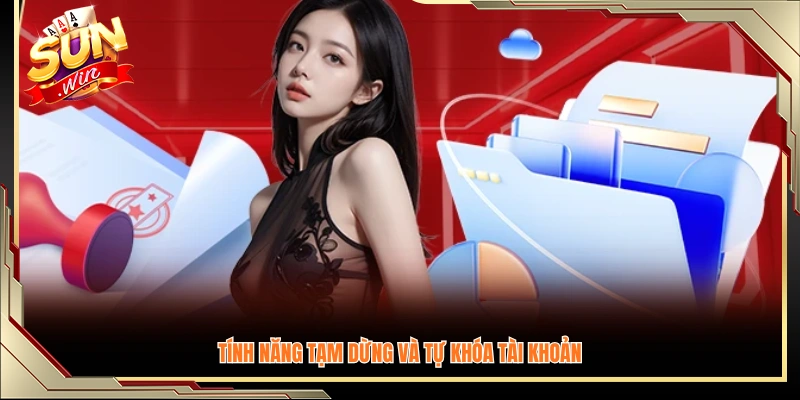 Công cụ hỗ trợ người chơi tạm ngưng hoặc khóa tài khoản 